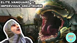 Elite Vanguard vs Impervious Greatwurm