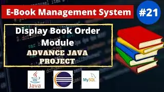 #21 Display Book Order User And Admin Module | Ebook Java Project  | Advance Java Web Project
