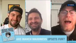 Are March Madness upsets still.....upsets? | Minus Three
