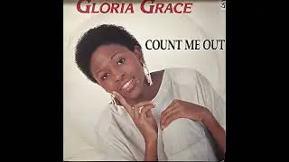 Gloria Grace - Count Me Out