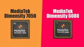 MediaTek Dimensity 7050 VS MediaTek Dimensity 6080 | Full Comparison