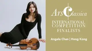 Angela Chan | ArsClassica Competition 2023 - Finals | Bach, Violin Sonata No. 1, BWV 1001