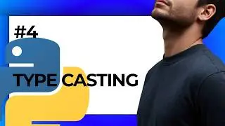 #4 Type Casting In Python | Learn Python in  (2026)