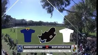 FNB Classic Clashes - Rondebosch Boys High vs Bishops Diocesan Colleage - 1st Half