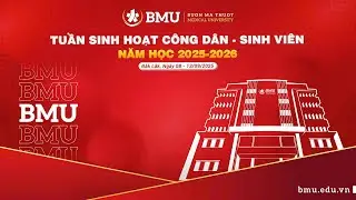 TUẦN SHCD BMU 2025