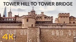 🇬🇧 Tower Hill To Tower Bridge Walk | [4K HDR]