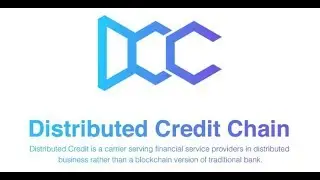 Обзор Distributed Credit Chain - Дорожная карта, команда и партнеры