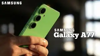Samsung Galaxy A77 5G - Exynos 2400 Chipset,6000mAh Battery,50MP Camera/Samsung Galaxy A77 
