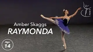 YAGP 2019 Paris Semi-Final - Raymonda - Amber Skaggs