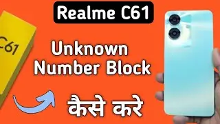 Realme C61 unknown number block kaise kare, how to add numbers to blocklist in realme, Blacklist set
