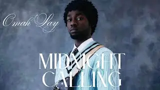 Omah Lay &ndash; Midnight Calling (Official Lyrics Video)