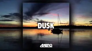 Axero - Dusk (Original Mix)