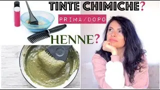 Henné dopo la Tinta? Tinta Chimica dopo Henné? || Bellezza Consapevole || Beautilicious Delights