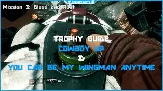 Cowboy Up and You Can Be My Wingman Anytime - Titanfall 2 - Trophy Guide