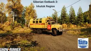 Snowrunner. Сибирская глубинка 2: Иркутская область /realistic mud\private mods/Real life. Часть 4