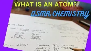 [ASMR] What is an Atom? Chemistry for Beginners | Basic Concepts