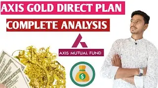 Axis gold fund direct growth!! axis gold fund direct growth review!! gold fund mutual fund