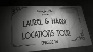 Laurel and Hardy Locations Tour 2020 - EP 14: THEIR PURPLE MOMENT - with Bob Satterfield
