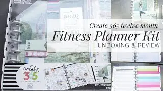 UNBOXING & REVIEW | Fitness Planner Kit from Create365! | xoanna.org