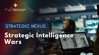Strategic Intelligence Wars