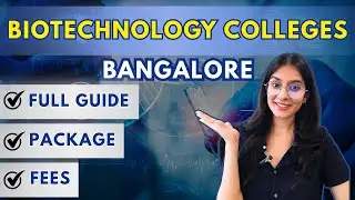 Top Biotechnology Colleges in Bangalore 2025 | Ranking, Fees, Admission & Placement | #biotechnology
