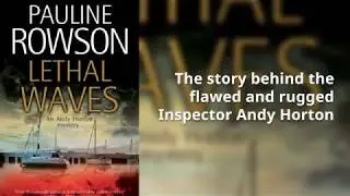 The story behind the rugged and flawed Inspector Andy Horton
