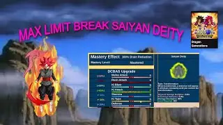 MAX LIMIT BREAK SAIYAN DEITY! (Dragon ball generations)