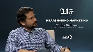 Nearshoring Marketing - Carlos Gallegos - Coven Creative Ventures