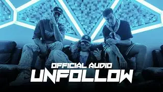 DUKI, Justin Quiles, Bizarrap - UNFOLLOW | OFFICIAL VERSION