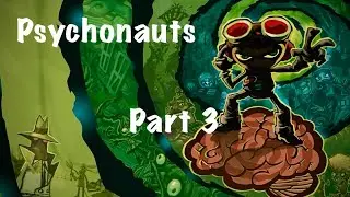 Psychonauts Gameplay Walkthrough &ndash; Episode 3 | No Music | No Commentary