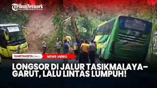 Longsor di Jalur Tasikmalaya–Garut, Lalu Lintas Lumpuh!