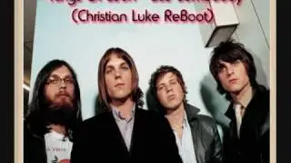 Kings Of Leon - Use Somebody (Christian Luke ReBoot) HQ