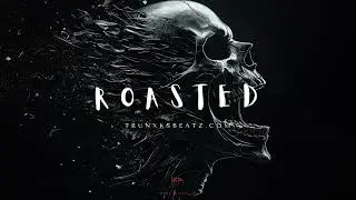 ROASTED (Eminem x NF x Tech N9ne Type Beat)