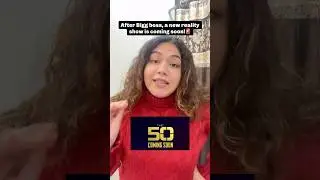 The 50 &mdash; Bigg Boss&ndash;Like Format, New Drama, New Contestants! 🤯🔥 #biggboss #the50 #newshowalert #fyp