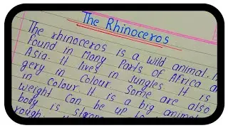 Essay On The Rhinoceros | The Rhinoceros Essay In English | Few Rhinoceros @missionselectionbyujjwal