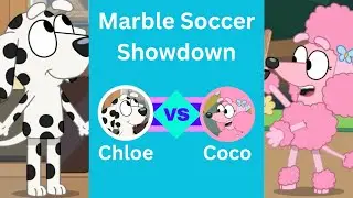 Marble Soccer Bluey Showdown #2: Chloe Vs Coco