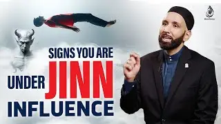 HUGE SIGNS THAT YOU ARE UNDER JINN INFLUENCE OR EVIL EYE HAS TOUCHED YOU | Dr. Omar Suleiman