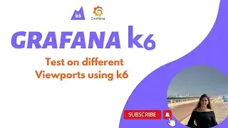 k6 || Browser Testing on different viewports using k6