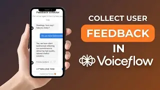 How to collect user feedback inside VoiceFlow Chatbot