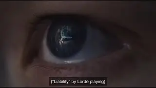 EUPHORIA | Lorde - Liability (lyrics)