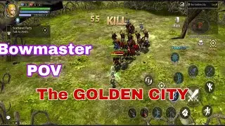 THE GOLDEN CITY | Dragon Nest M: Classic  &bull; Bowmaster Gameplay