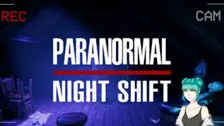 Could this be the hardest anomaly finding game?! | Paranormal Night Shift