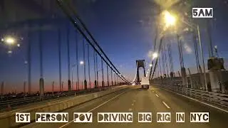 1st Person P.O.V. Driving BIG RIG in NYC!