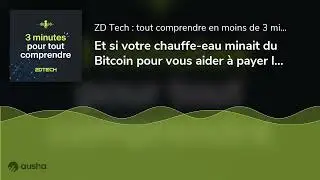 Et si votre chauffe-eau minait du Bitcoin pour vous aider à payer l'électricité ?