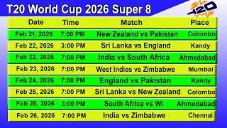 T20 World Cup 2026 Super 8 Schedule | ICC T20 World Cup 2026 Schedule