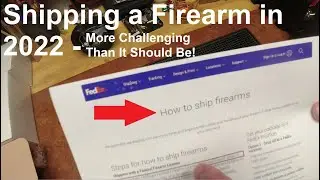 Shipping a Firearm in 2022: Not a Simple as One Would Think
