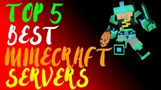 Top 5 Best Minecraft Servers 2017  (1.11) HD
