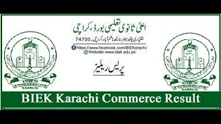HSC Part 2 Commerce Result 2022 BIEK Karachi