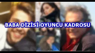 Baba Dizi Oyuncu Kadrosu şok...