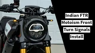 Indian FTR Motoism Front Indicators/Turn Signal Install